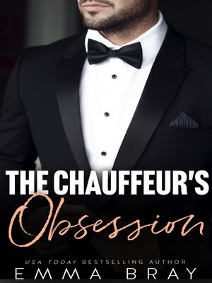 cover image of The Chauffeur's Obsession